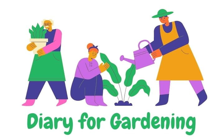 Diary for Gardening